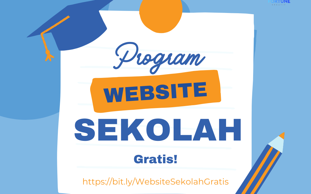 Program Website Sekolah Gratis Oleh Fortune Kreatif Indonesia